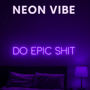 ניאון וייב מוטיבציה do epic shit (סגול)
